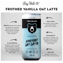 1 Case 6 Pack TWO BEARS, FROTHED VANILLA OAT LATTE, 207ml